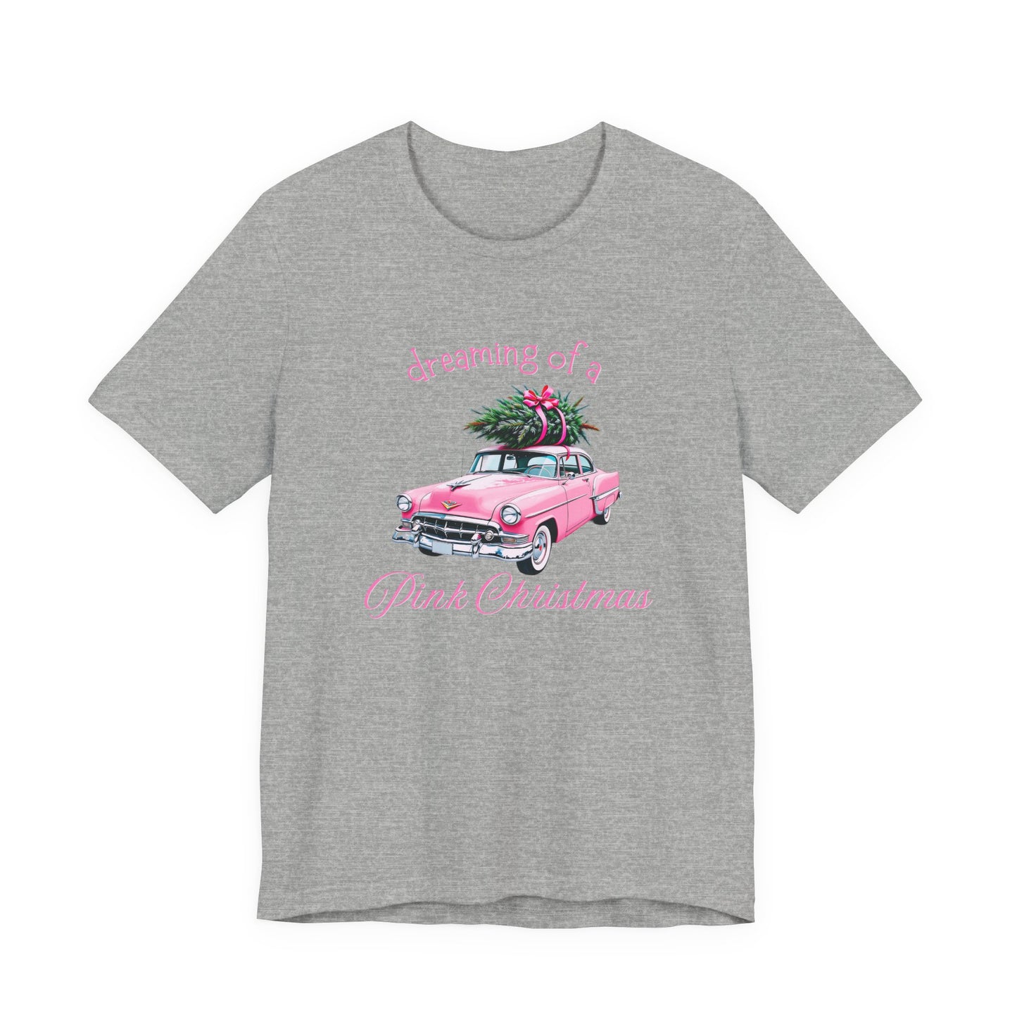 Dreaming Of A Pink Christmas T-Shirt