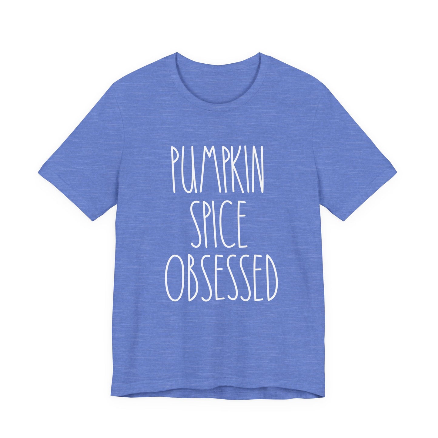 Pumpkin Spice Obsessed T-Shirt