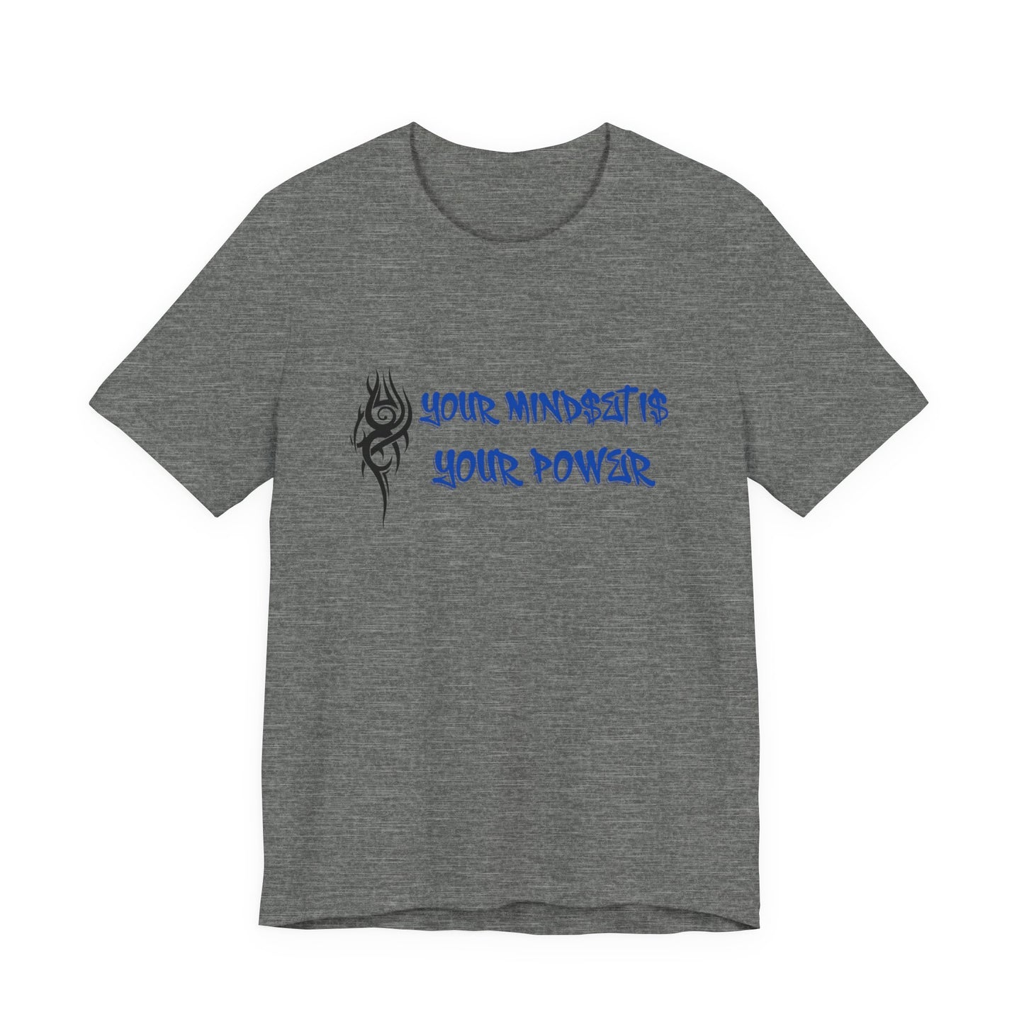 Your Mindset Is Your Power T-Shirt