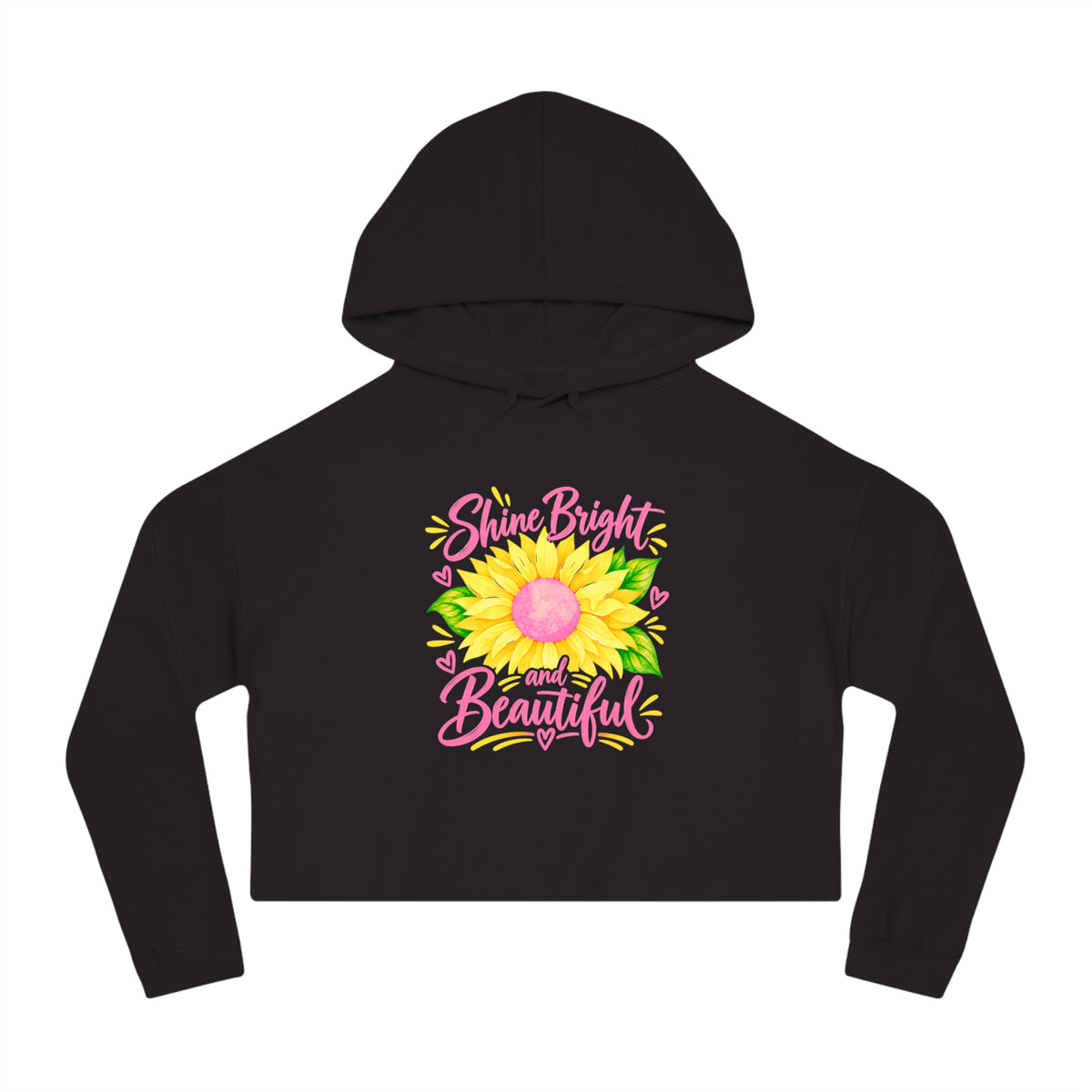 Shine Bright And Beautiful Crop Hoodie
