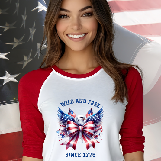 Wild And Free Since 1776 Baseball Tee